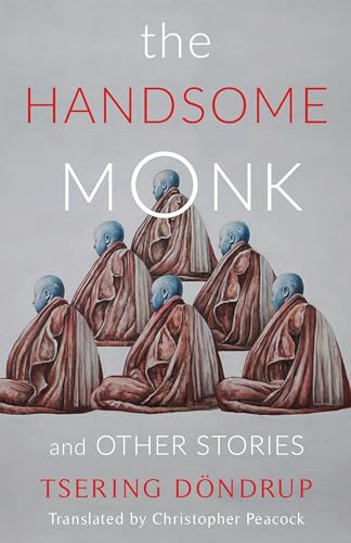The Handsome Monk and Other Stories (Weatherhead Books on Asia) von Columbia University Press