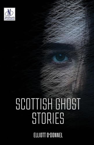 Scottish Ghost Stories von Neelkanth Prakashan