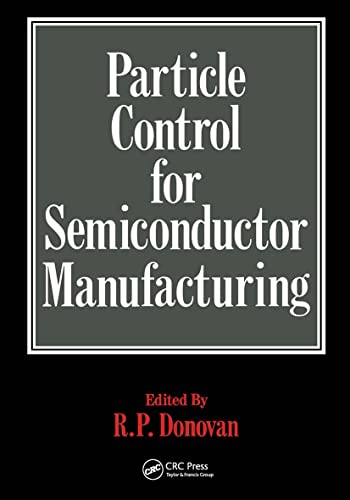 Particle Control for Semiconductor Manufacturing