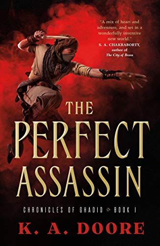 Perfect Assassin: Book 1 in the Chronicles of Ghadid von Tor Books