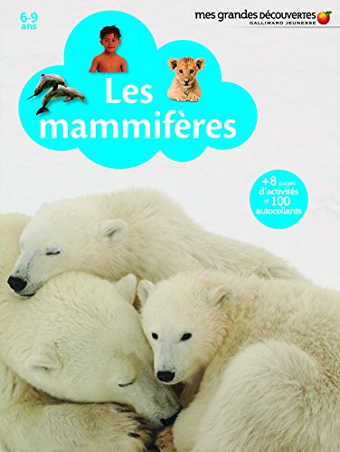 Les mammifères von Gallimard Jeunesse