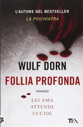 Follia profonda (I Grandi TEA) von TEA