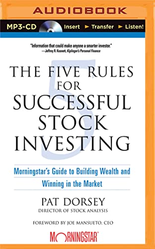 The Five Rules for Successful Stock Investing: Morningstar's Guide to Building Wealth and Winning in the Market von BRILLIANCE CORP
