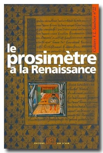 Le Prosimêtre a la Renaissance: Cahiers Saulnier N°22 von Ulm