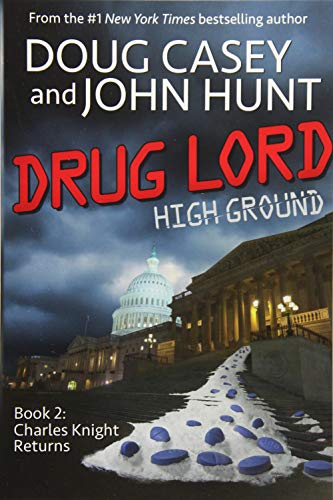 Drug Lord (High Ground Novels, Band 2) von Highground Books, LLC