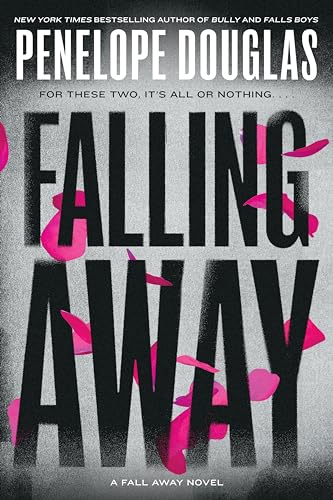 Falling Away (The Fall Away Series, Band 4) von Penguin Publishing Group