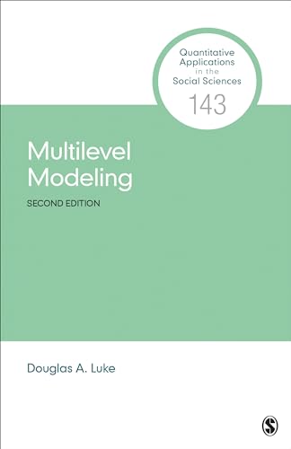 Multilevel Modeling (Quantitative Applications in the Social Sciences, Band 143)