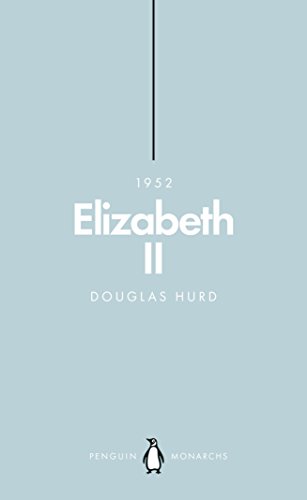 Elizabeth II (Penguin Monarchs): The Steadfast von Penguin