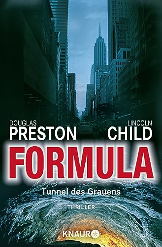 Formula: Tunnel des Grauens Thriller von Droemer Knaur*