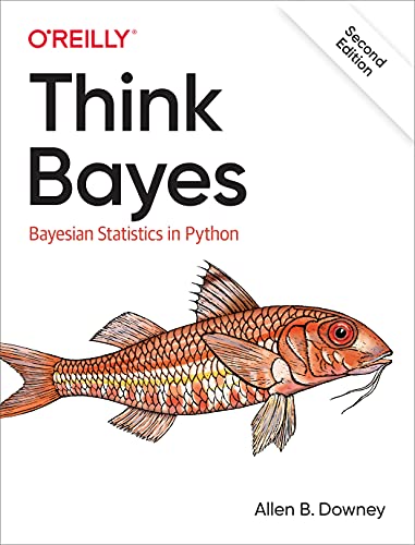 Think Bayes: Bayesian Statistics in Python (O'reilly)
