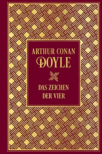 Sherlock Holmes: Das Zeichen der Vier: Leinen mit Goldprägung von NIKOL