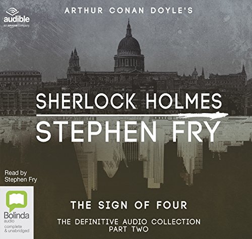 The Sign of Four (Sherlock Holmes: The Definitive Collection, Band 2) von Bolinda/Audible audio