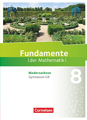 Fundamente der Mathematik - Niedersachsen ab 2015 - 8. Schuljahr: Schulbuch