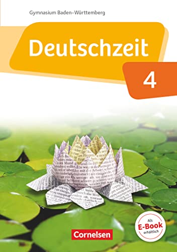 Deutschzeit - Baden-Württemberg - Band 4: 8. Schuljahr: Schulbuch von Cornelsen Verlag