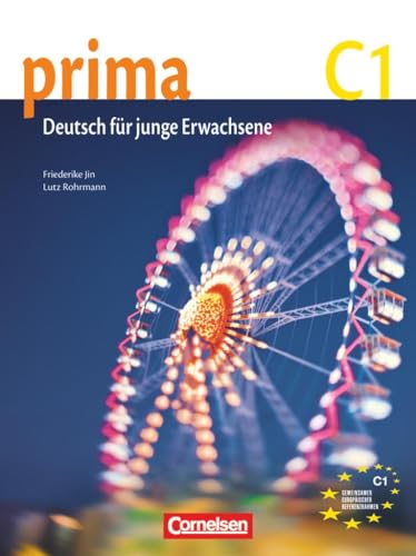 Prima - Die Mittelstufe - C1: Schulbuch von Cornelsen Verlag GmbH