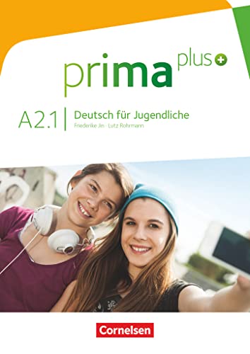 Prima plus - Deutsch für Jugendliche - Allgemeine Ausgabe - A2: Band 1: Schulbuch von Cornelsen Verlag GmbH