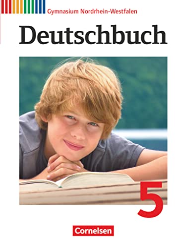 Deutschbuch Gymnasium - Nordrhein-Westfalen - 5. Schuljahr: Schulbuch von Cornelsen Verlag GmbH