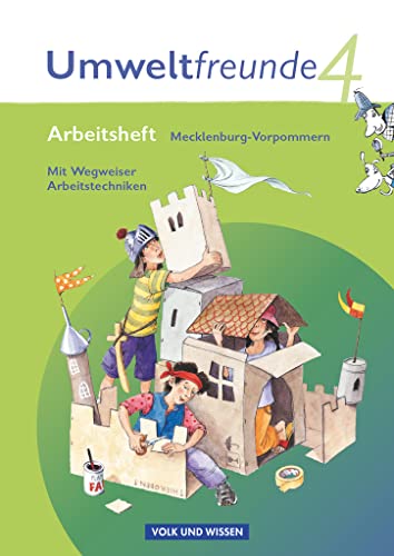 Umweltfreunde - Mecklenburg-Vorpommern - Ausgabe 2009 - 4. Schuljahr: Arbeitsheft - Mit Wegweiser Arbeitstechniken von Cornelsen Verlag GmbH