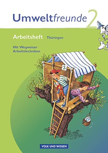 2. Schuljahr -Umweltfreunde Arbeitsheft: Arbeitsheft - Mit Wegweiser Arbeitstechniken (Umweltfreunde: Thüringen - Ausgabe 2010) von Cornelsen Verlag GmbH