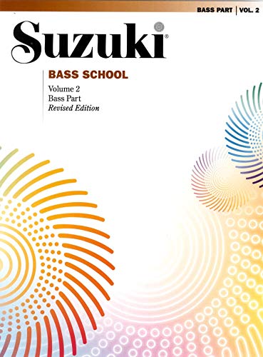 Suzuki Bass School Bass Part, Volume 2 (Revised) von ALFRED PUBLISHING