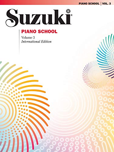 Suzuki Piano School New International Edition Piano Book, Volume 3: Deutsch-Französisch-Englisch-Spanisch (The Suzuki Method Core Materials, Band 3) von Alfred Music