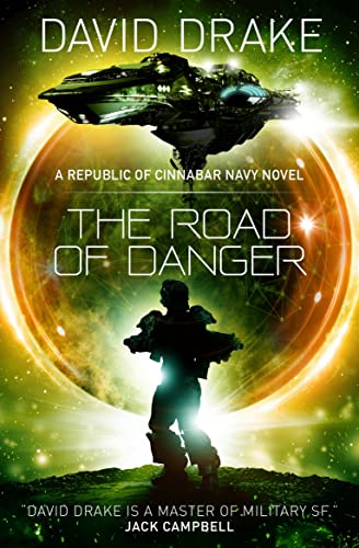 The Road of Danger (The Republic of Cinnabar Navy series #9) von Titan Books Ltd