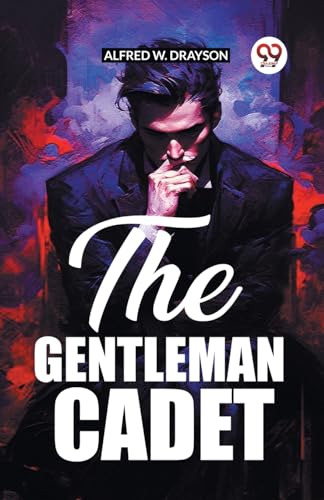 The Gentleman Cadet von Double9 Books