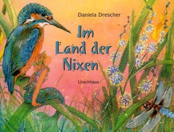 Im Land der Nixen: Bilderbuch