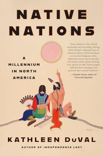 Native Nations: A Millennium in North America von Random House