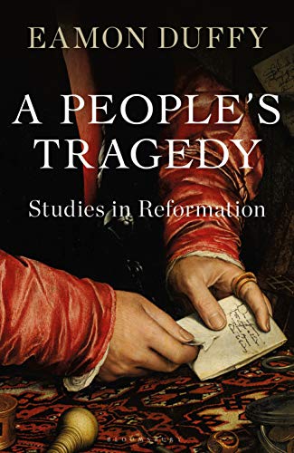 A People’s Tragedy: Studies in Reformation von Bloomsbury Continuum