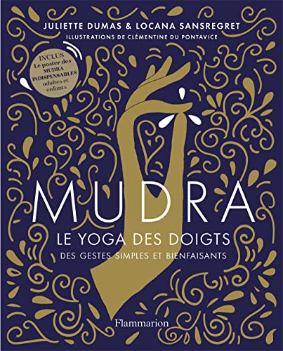 Mudra: Le yoga des doigts