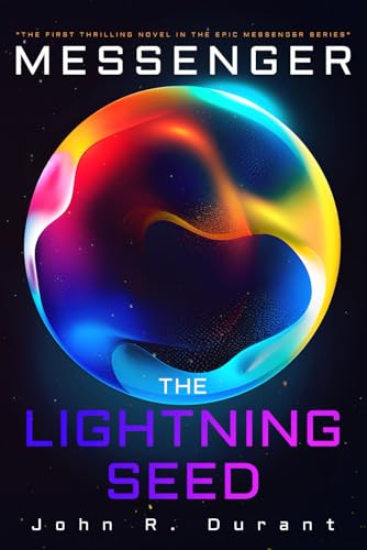 The Lightning Seed (Messenger, Band 1)