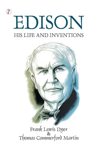 Edison His Life and Inventions von Pharos Books Private Limited