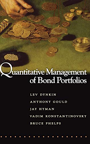 Quantitative Management of Bond Portfolios (Advances in Financial Engineering)
