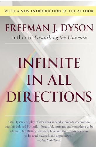 Infinite in All Directions: Gifford Lectures Given at Aberdeen, Scotland April-November 1985