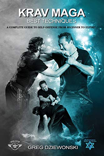 Krav Maga - Best Techniques: A complete guide to self-defense from beginner to expert von Lulu