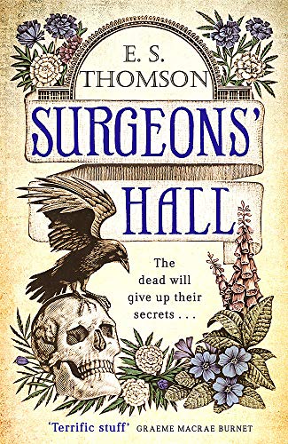 Surgeons' Hall: A dark, page-turning thriller (Jem Flockhart) von Constable