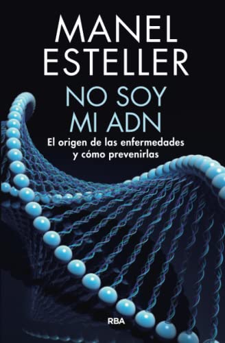 No soy mi ADN (Divulgación) von RBA Libros