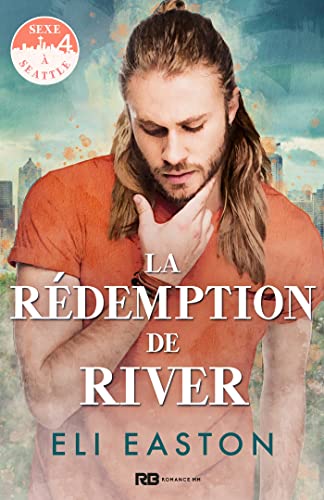 La rédemption de River: Sexe à Seattle, T4