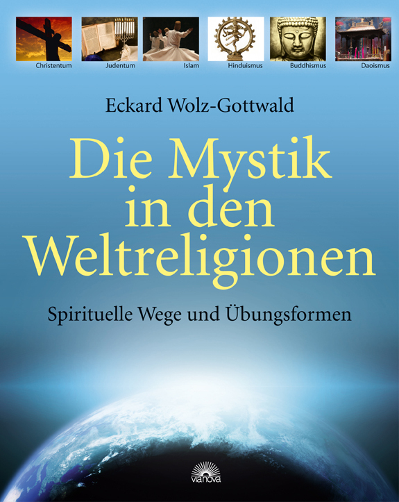 Die Mystik in den Weltreligionen