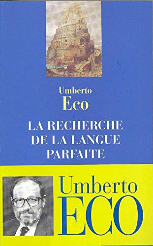 La Recherche de la langue parfaite dans la culture européenne von Seuil