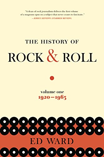 HISTORY OF ROCK AND ROLL, PART I: 1920-1963 (History of Rock & Roll, Band 1)