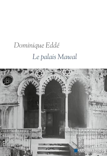 Le Palais Mawal von ALBIN MICHEL