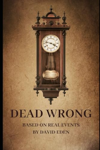 Dead Wrong von Independently published