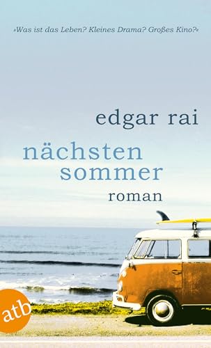Nächsten Sommer: Roman von Aufbau Taschenbuch Verlag