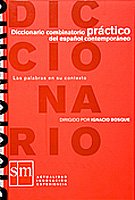 Diccionario combinatorio práctico del español contemporáneo : las palabras en su contexto von EDICIONES SM