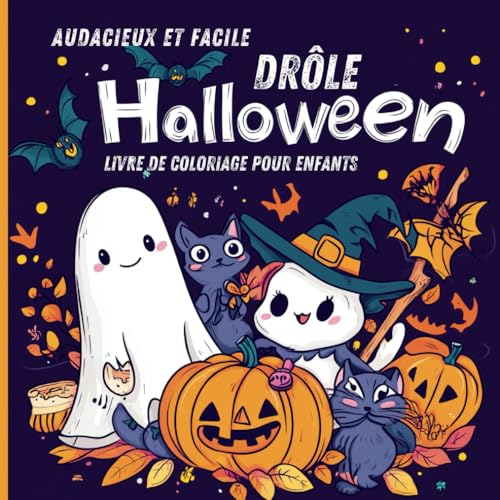 Audacieux et facile Drôle Halloween: Livre De Coloriage Pour enfants éducatif et créatif pour profiter d'Halloween. Fantaisie et créativité pour les ... au format 8,5x8,5 pour stimuler l'imagination von Independently published