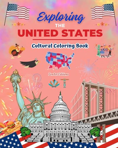 Exploring the United States - Cultural Coloring Book - Creative Designs of American Symbols: Icons of American Culture Blend Together in an Amazing Coloring Book von Blurb