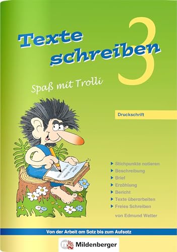 Texte schreiben – Spaß mit Trolli 3, Druckschrift: Arbeitsheft