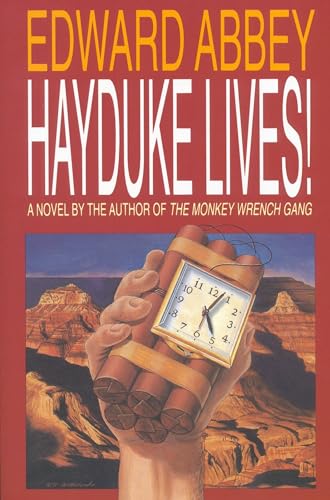 Hayduke Lives!: A Novel von Back Bay Books